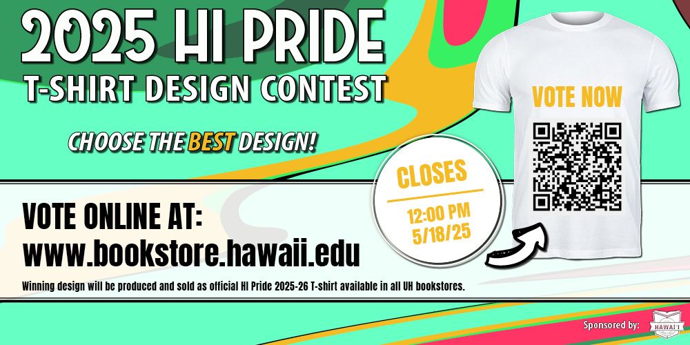 Vote Now for the 2025 Hi-Pride Tshirt Contest!