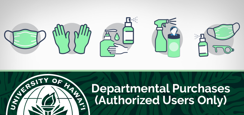 Departmental Purchases - Authorized Users Only