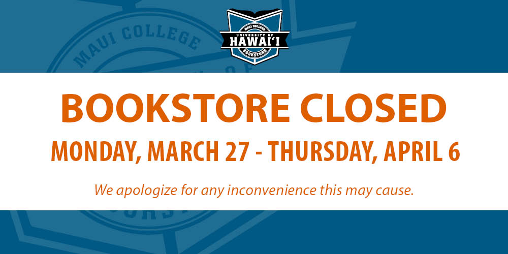 Store Closed for Spring Break March 27- April 6