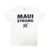 Maui Strong No Ka 'Oi T-Shirt (100% Cotton)