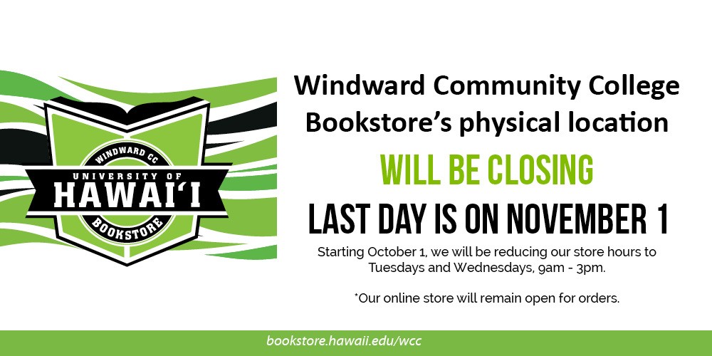 Windward CC Bookstore Physical Store Closing